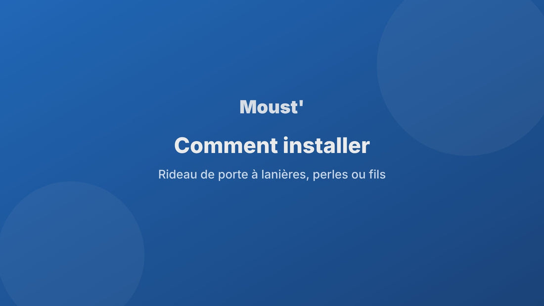 Schéma d'installation d'une rideau de porte
